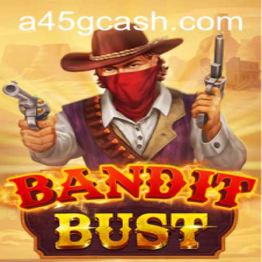 BanditBust: The Ultimate Strategy Game with A45 Innovation