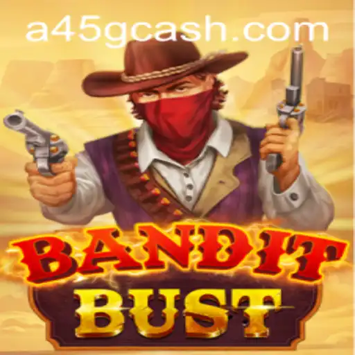 BanditBust: The Ultimate Strategy Game with A45 Innovation