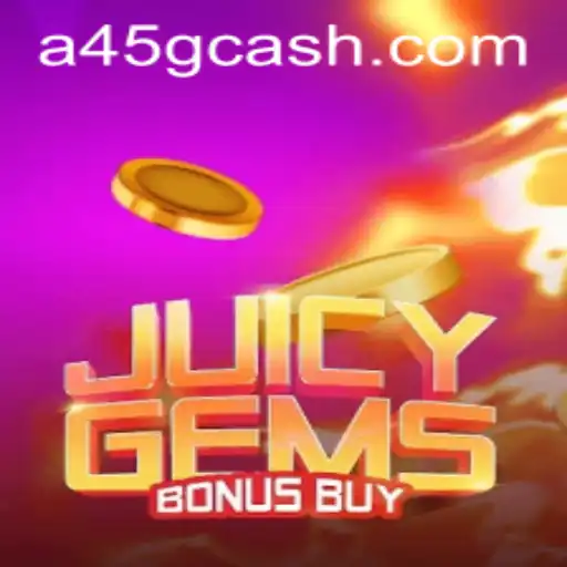 Explore the Thrilling World of JuicyGemsBonusBuy: A45