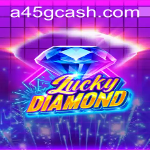 Discover the Thrill of LuckyDiamond with A45 Strategy