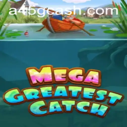 MegaGreatestCatch: Diving into the Ultimate Gaming Adventure